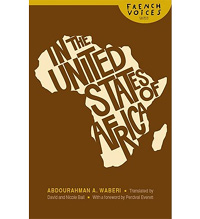 In the United States of Africa, by Abdourahman A. Waberi